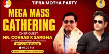 Meghalaya Chief Minister will attend TIPRA Motha public meeting